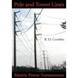 Pole and Tower Lines for Electric Power Transmission - Hardcover