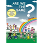 Are We The Same? Ancillary Book for Parents, Teachers and SLOs - Paperback
