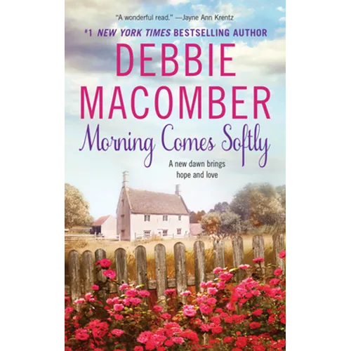 Morning Comes Softly - Paperback