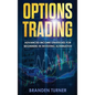 Options Trading: High Income Strategies for Investing, Understanding the Psychology of Investing, and How to Day Trade for a Living. - Hardcover