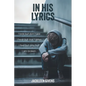 In His Lyrics - Paperback