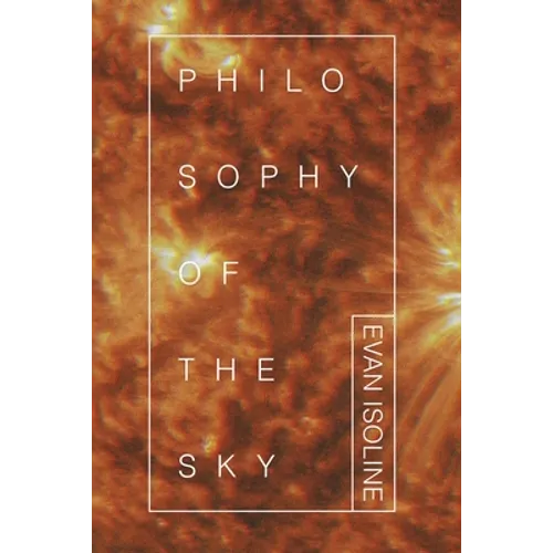 Philosophy of the Sky - Paperback