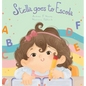Stella goes to Escola - Hardcover