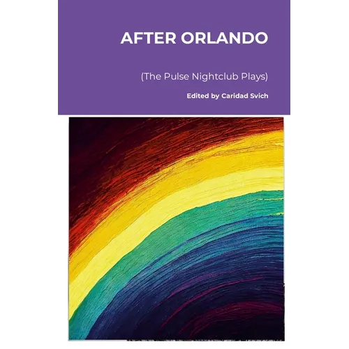 After Orlando (The Pulse Nightclub Plays) - Paperback