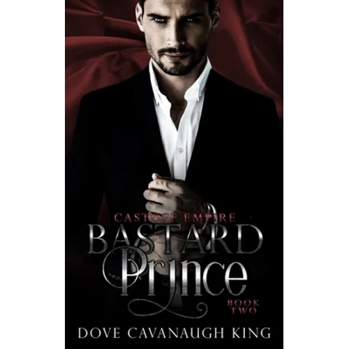 Bastard Prince: Castoff Empire Series Book Two - Paperback