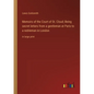 Memoirs of the Court of St. Cloud; Being secret letters from a gentleman at Paris to a nobleman in London: in large print - Paperback
