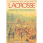 American Indian Lacrosse: Little Brother of War - Paperback