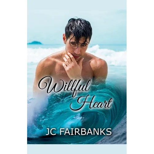 Willful Heart - Paperback