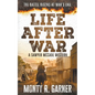 Life After War: A Classic Western Justice Series - Paperback