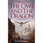 The Owl and the Dragon: A Bander Adventure - Paperback