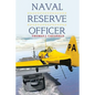 Naval Reserve Officer - Paperback
