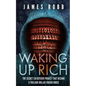 Waking Up Rich: The secret CIA Bitcoin project that became a trillion-dollar Trojan horse. - Paperback