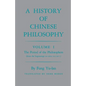 History of Chinese Philosophy, Volume 1: The Period of the Philosophers (from the Beginnings to Circa 100 B.C.) - Paperback