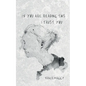 if you are reading this, I trust you - Paperback