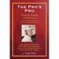 The Pro's Pro: Warren Smith, Golf Professional - Lessons on Life and Golf from the Ol' Pro at Cherry Hills Country Club - Paperback