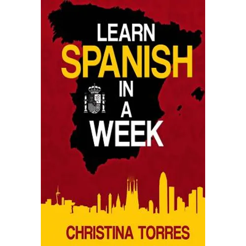 Learn Spanish in a Week - Paperback