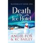 Death at the Ice Hotel - Paperback