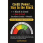 Credit Power - Stay in the Black: Excellent Credit = Wealth - Paperback