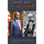 George Weah The Dream, The Legend, The Rise to Power: The Journey of an Enigmatic Leader - Paperback