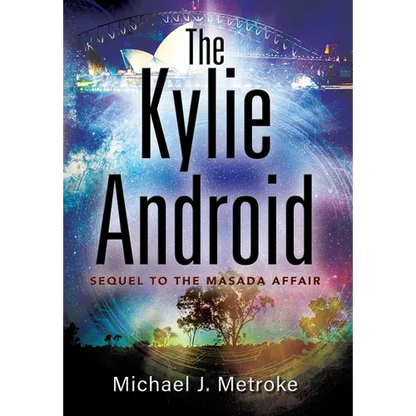 The Kylie Android - Hardcover