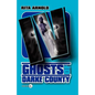 Ghosts of Darke County IV - Paperback