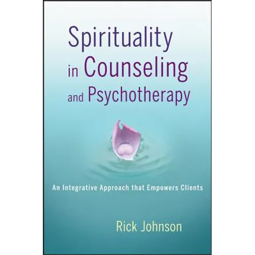 Spirituality in Counseling and Psychotherapy - Paperback