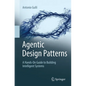 Agentic Design Patterns: A Hands-On Guide to Building Intelligent Systems - Paperback
