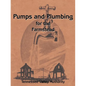 Pumps and Plumbing for the Farmstead - Paperback