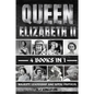 Queen Elizabeth II: Majesty, Leadership And Royal Protocol - Paperback