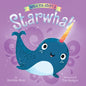 When You Adopt a Starwhal: A Board Book - Board Book