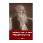 Coming Events and Present Duties - Paperback