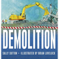Demolition - Board Book