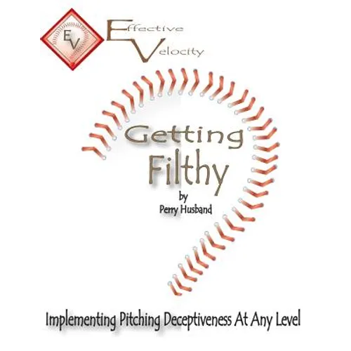 Getting Filthy: Implementing Effective Velocity - Paperback