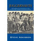 Juggernauts: The Making of a Runner & a Team in the First American Running Boom - Paperback