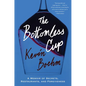 The Bottomless Cup: A Memoir of Secrets, Restaurants, and Forgiveness - Hardcover