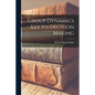Group Dynamics - Key to Decision Making - Paperback