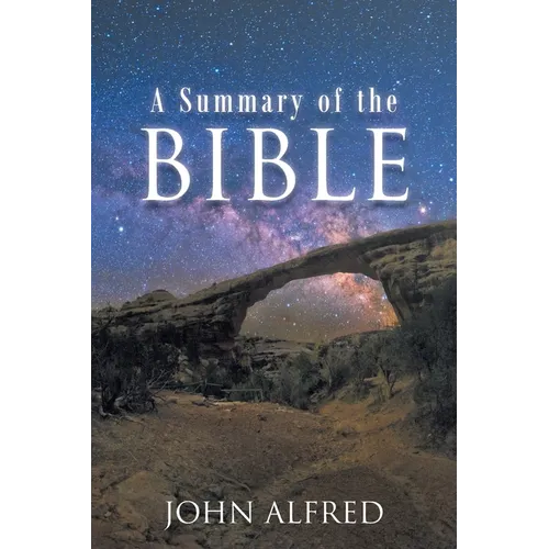 A Summary of the Bible - Paperback