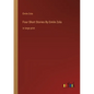 Four Short Stories By Emile Zola: in large print - Paperback