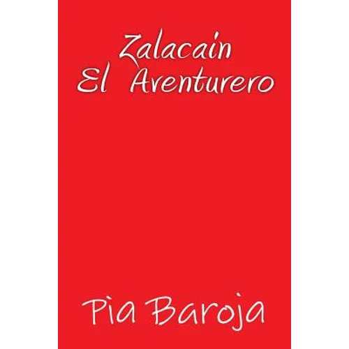 Zalacain el Aventurero - Paperback