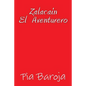 Zalacain el Aventurero - Paperback