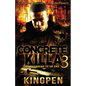 Concrete Killa 3 - Paperback