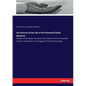 An Account of the Life of the Reverend David Brainerd: Minister of the Gospel, missionary to the Indians from the Honourable Society in Scotland for t - Paperback