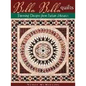 Bella Bella Quilts: Stunning Designs from Italian Mosaics - Paperback