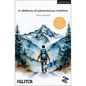 In Defence of Adventurous Mothers - Paperback