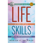 Life Skills: Improve the Quality of Your Life with Applied Metapsychology, 2nd Edition - Hardcover