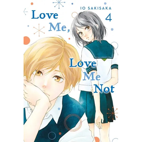 Love Me, Love Me Not, Vol. 4 - Paperback