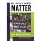 Black Lives Matter: From a Moment to a Movement - Hardcover