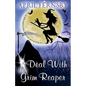A Deal With The Grim Reaper - Paperback