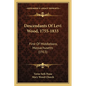 Descendants Of Levi Wood, 1755-1833: First Of Middleboro, Massachusetts (1913) - Paperback