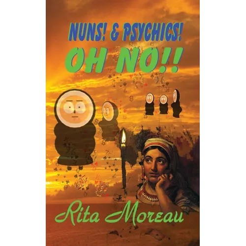 Nuns! & Psychics! Oh No!! - Paperback
